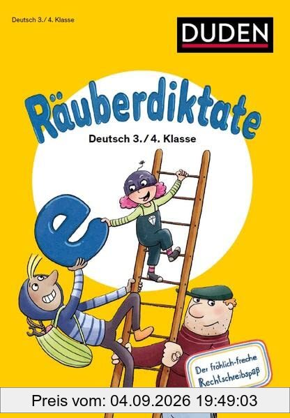 Räuberdiktate 3./4. Klasse: Mit vielen Rechtschreibübungen. Der fröhlich-freche Rechtschreibspaß