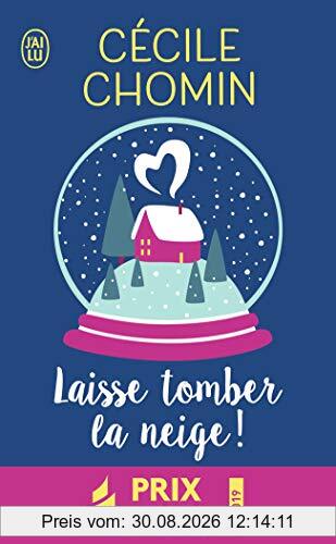 Laisse tomber la neige !