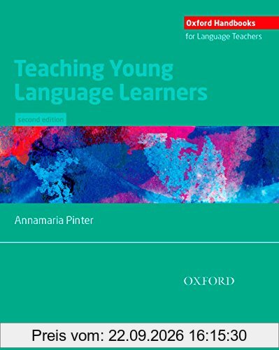 Teaching Young Language Learners (Oxford Handbooks for Language Teachers)
