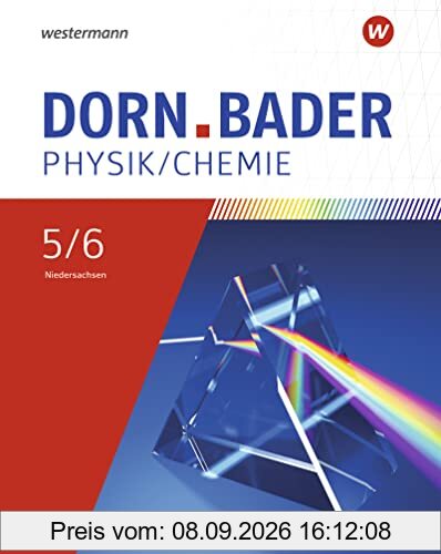 Dorn / Bader Physik SI - Ausgabe 2023 für Niedersachsen: Schülerband 1: Sekundarstufe 1 - Ausgabe 2023
