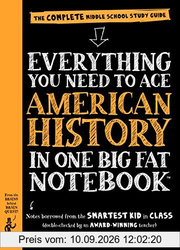 Everything You Need to Ace American History in One Big Fat Notebook: The Complete Middle School Study Guide (Big Fat Notebooks)