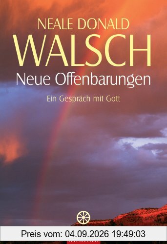 Neue Offenbarungen: Ein Gespräch mit Gott