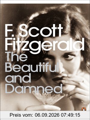The Beautiful and Damned (Penguin Modern Classics)