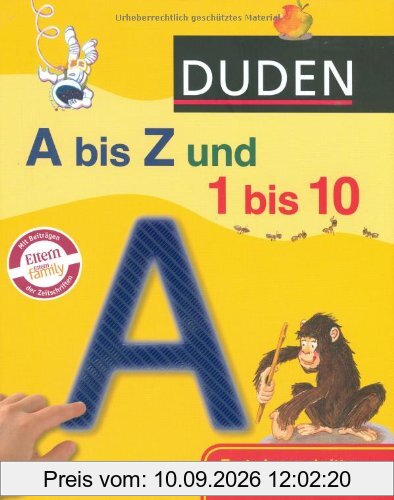 Duden A bis Z und 1 bis 10: Erste Lernschritte: Fühlen und Begreifen