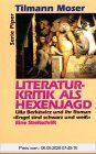 Literaturkritik als Hexenjagd