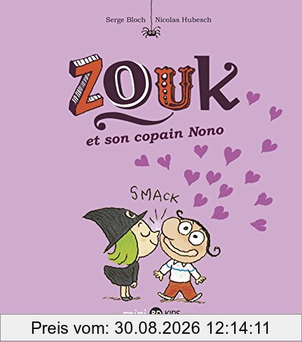 Zouk. Vol. 6. Zouk et son copain Nono