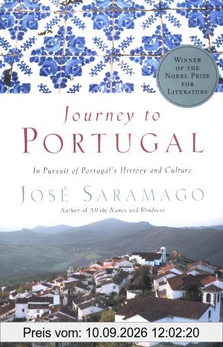 Journey to Portugal: In Pursuit of Portugal's History and Culture