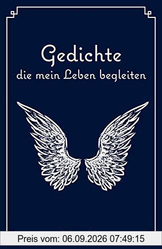 Gedichte die mein Leben begleiten