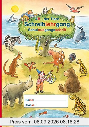 ABC der Tiere - Schreiblehrgang SAS in Sammelmappe · Neubearbeitung: Schulausgangsschrift (ABC der Tiere - Neubearbeitung)