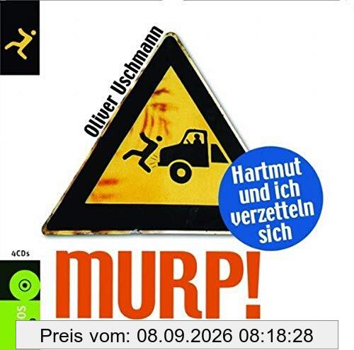 Murp!: Hartmut und ich verzetteln sich