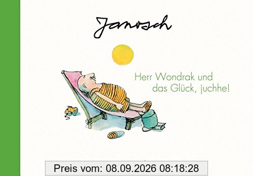 Herr Wondrak und das Glück, juchhe!