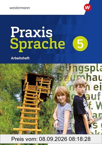 Praxis Sprache - Ausgabe 2024 für Realschulen in Bayern: Arbeitsheft 5