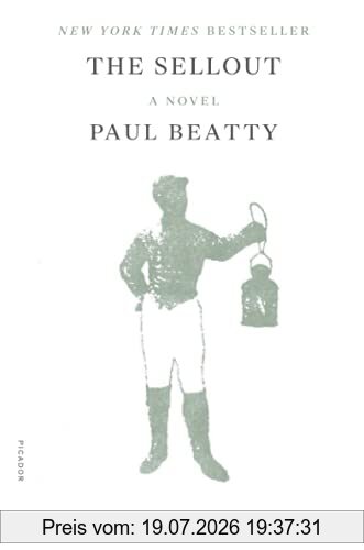 Paul Beatty Sellout, A Novel