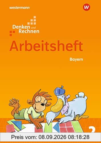 Denken und Rechnen - Ausgabe 2021 für Grundschulen in Bayern: Arbeitsheft 2