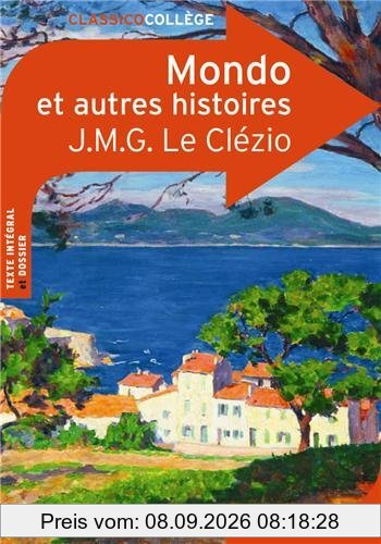 Mondo : et trois autres histoires