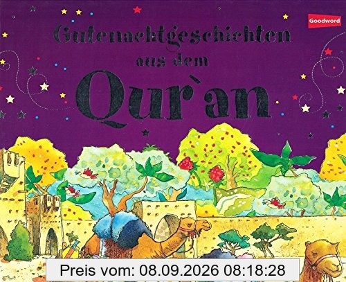Gutenachtgeschichten aus dem Quran - 2.Auflage