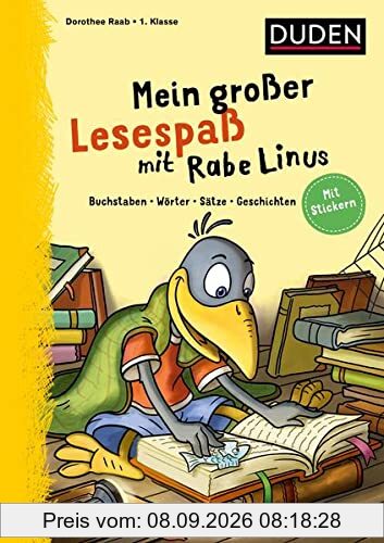 Mein großer Lesespaß mit Rabe Linus - 1. Klasse: Buchstaben, Wörter, Sätze, Geschichten: Mit Stickern und Lesefisch (Lesen und Schreiben mit Rabe Linus)