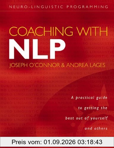Coaching with NLP: How to Be a Master Coach