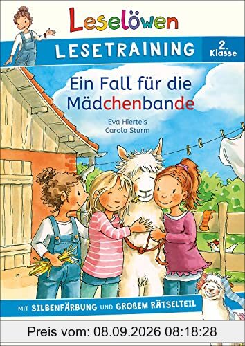 Leselöwen Lesetraining 2. Klasse - Ein Fall für die Mädchenbande: mit Silbenfärbung und großem Rätselteil - Erstlesebuch zum Lesenüben mit Rätseln für Kinder ab 7 Jahren