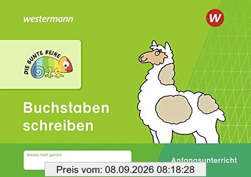 DIE BUNTE REIHE - Deutsch: Buchstaben schreiben