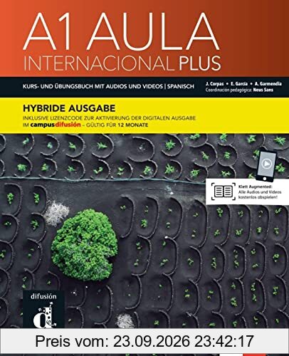 Aula internacional Plus A1 - Hybride Ausgabe: Deutsche Ausgabe. Kurs- und Übungsbuch mit Audios und Videos + Lizenzcode für die Digitale …