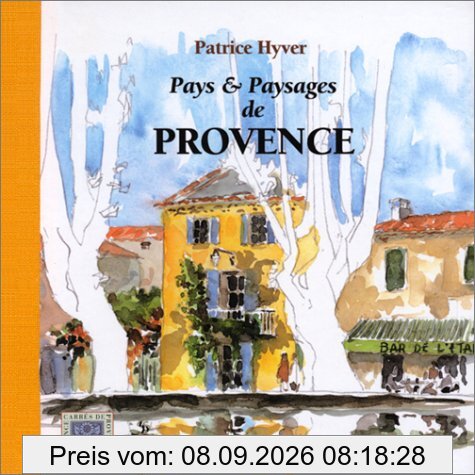 Pays et paysages de Provence