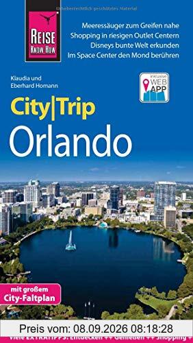 Reise Know-How CityTrip Orlando: Reiseführer mit Stadtplan und kostenloser Web-App