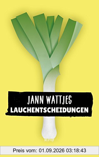 Lauchentscheidungen: In der Bibel ist auch nicht jedes Kapitel geil