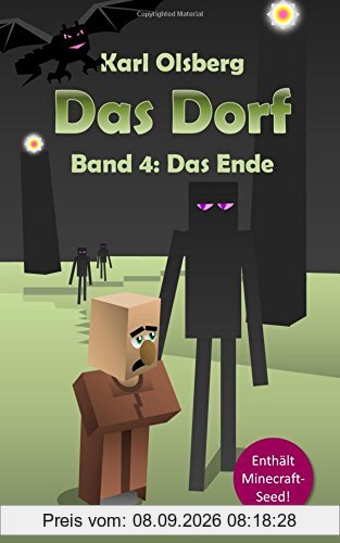 Das Dorf Band 4: Das Ende