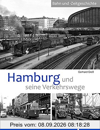 Hamburg und seine Verkehrswege