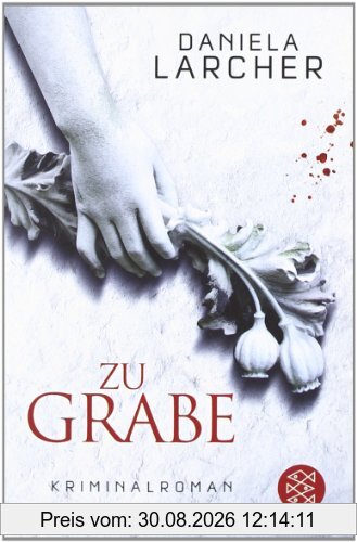 Zu Grabe: Kriminalroman