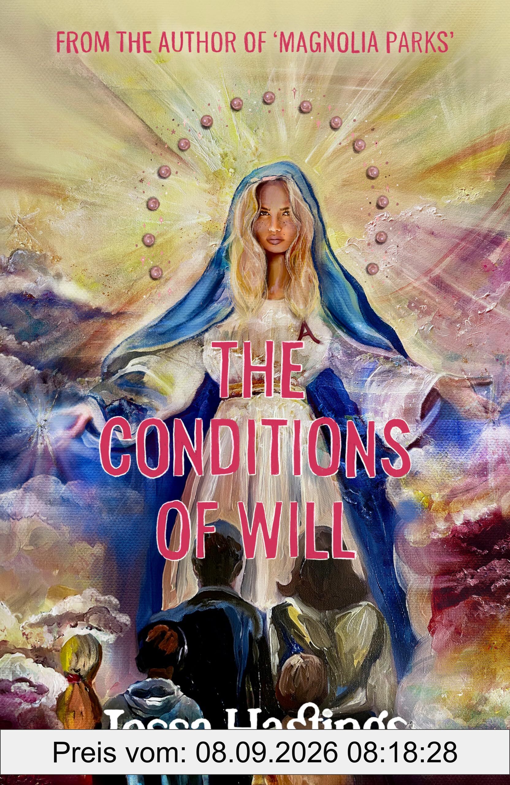 The Conditions of Will: The new novel from the author of MAGNOLIA PARKS, available to pre-order now