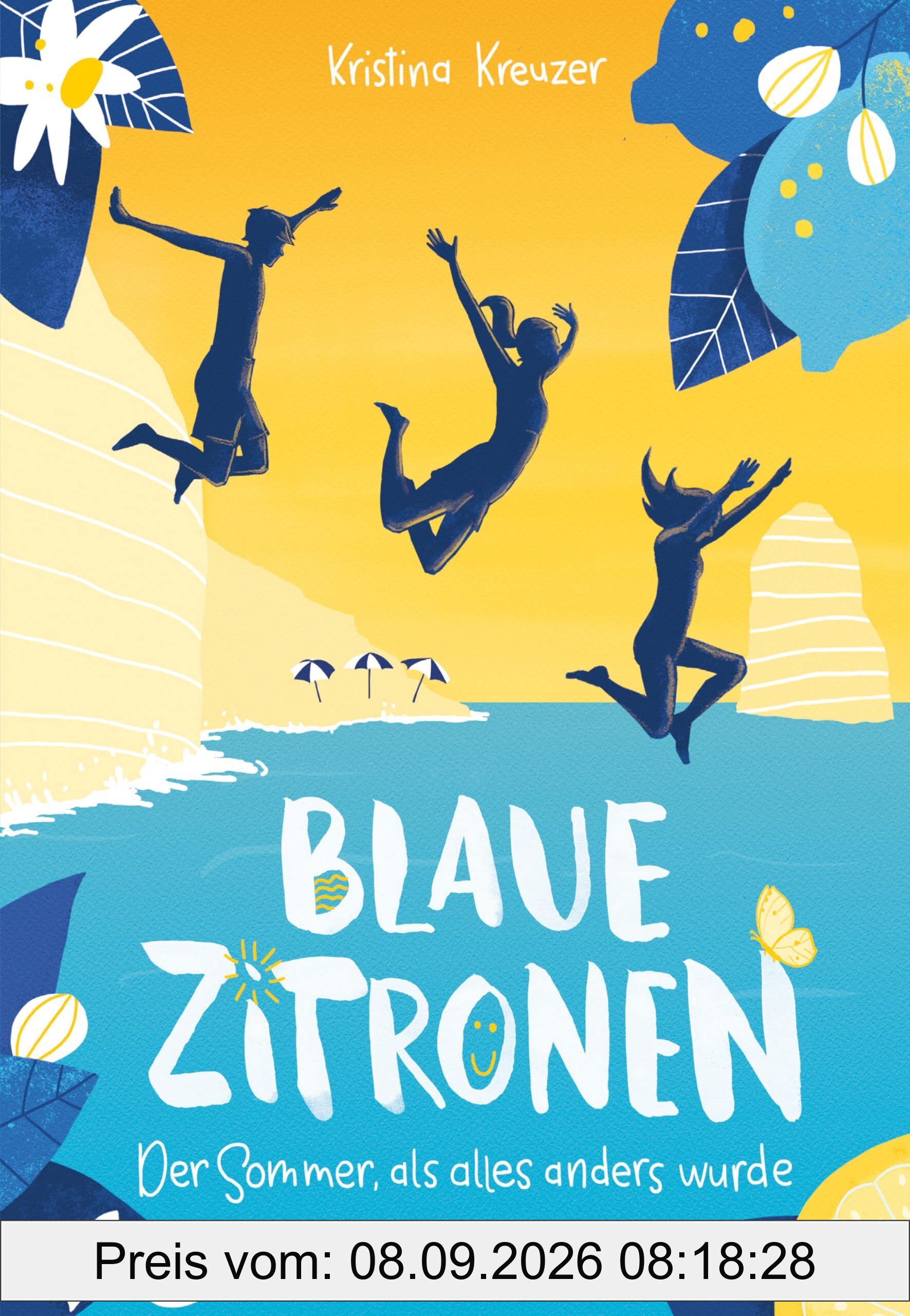 Blaue Zitronen - Der Sommer, als alles anders wurde