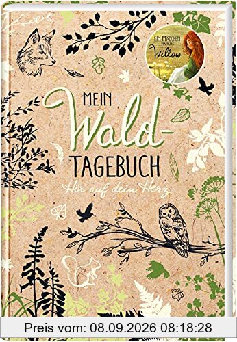 Ein Mädchen namens Willow: Mein Waldtagebuch: Hübsches Notizbuch für Willow- und Wald-Fans