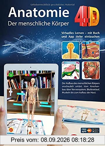 Anatomie 4D - der menschliche Körper mit APP zum virtuellen Rundgang