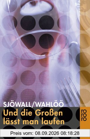 Und die Großen läßt man laufen.