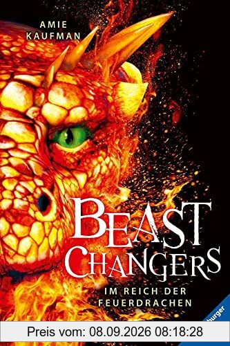 Beast Changers, Band 2: Im Reich der Feuerdrachen (Beast Changers, 2)