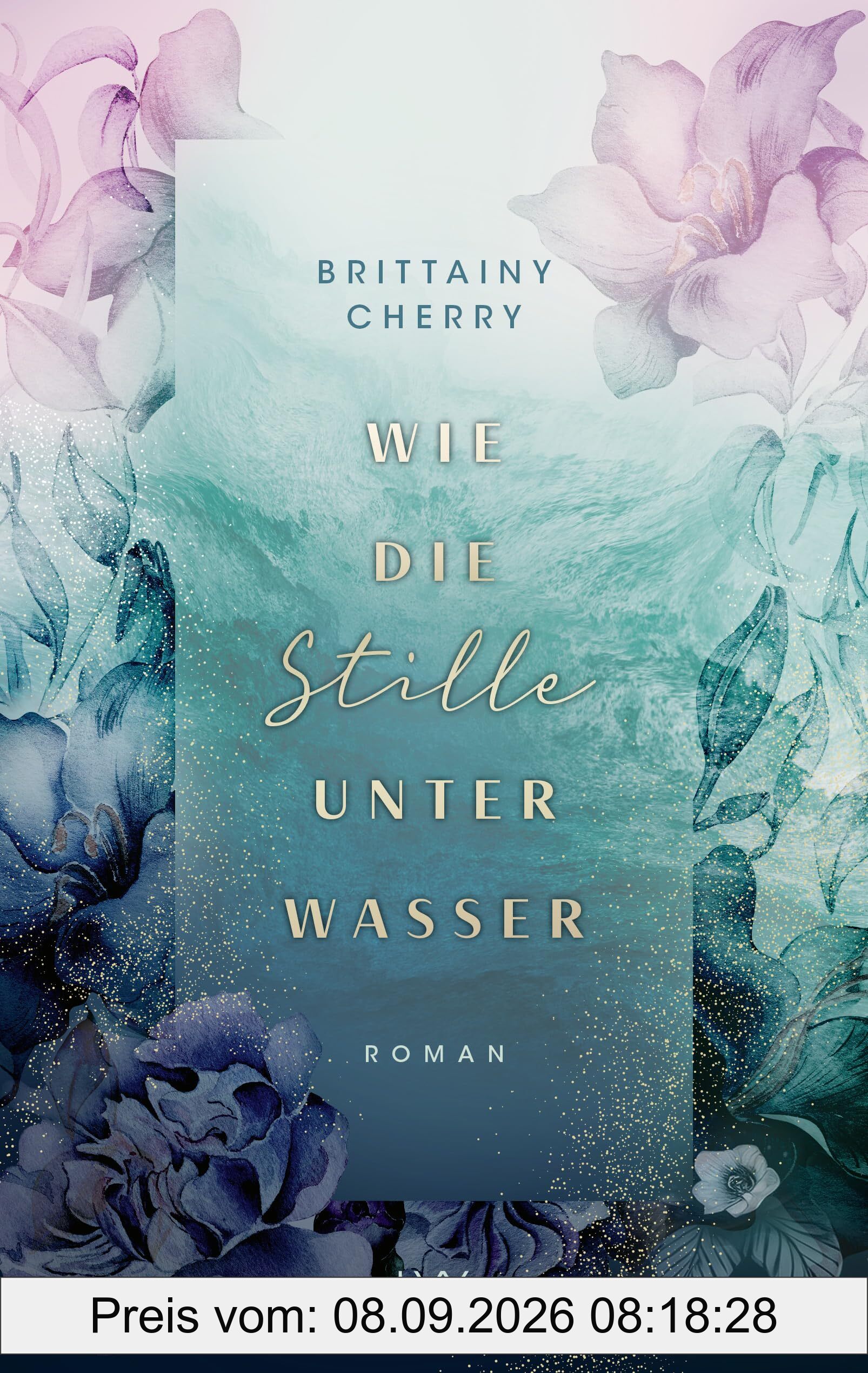 Wie die Stille unter Wasser: Die Neucoverung der ELEMENTS-Reihe mit Farbschnitt (Romance Elements, Band 3)