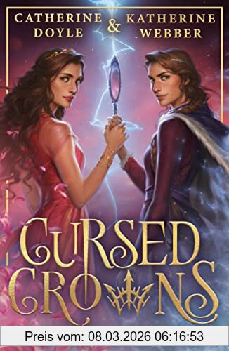 Katherine Webber Cursed Crowns, Get Swept Away In 2023’s Most Addictive And Page-turning Ya Fantasy Romance Series. TikTok Made Me Buy It! (Twin Crowns)