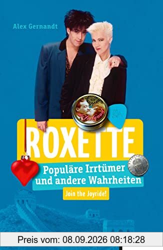 Roxette: Populäre Irrtümer und andere Wahrheiten (Irrtümer und Wahrheiten)