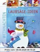 Laubsäge-Ideen für Winter & Weihnachten