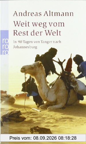 Weit weg vom Rest der Welt: In 90 Tagen von Tanger nach Johannesburg