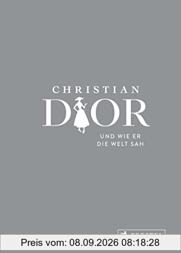 Christian Dior und wie er die Welt sah: Christian Dior in unvergesslichen Zitaten