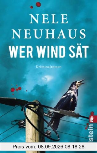Wer Wind sät: Der fünfte Fall für Bodenstein und Kirchhoff (Ein Bodenstein-Kirchhoff-Krimi)