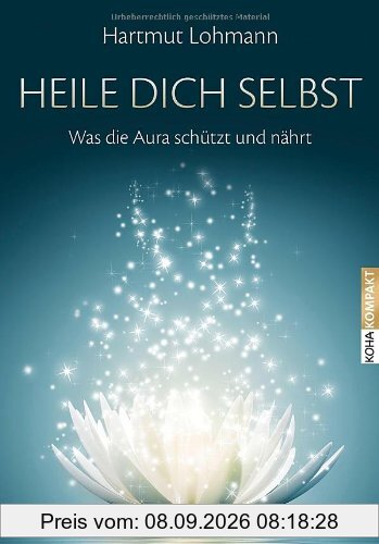 Heile dich selbst: Was die Aura schützt und nährt