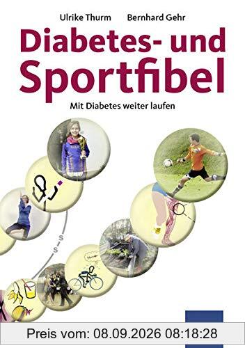 Diabetes- und Sportfibel: Mit Diabetes weiter laufen