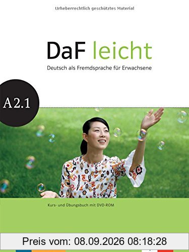 DaF leicht A2.1 : Deutsch als Fremdsprache für Erwachsene : Kurs und Ubungsbuch mit DVD-ROM