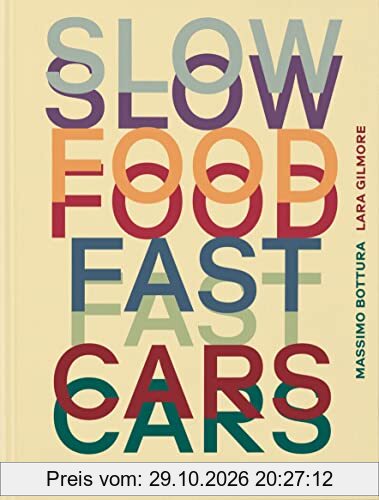 Slow food, fast cars : Casa Maria Luigia : stories and recipes