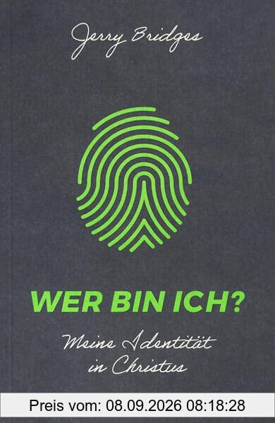 Wer bin ich?: Meine Identität in Christus