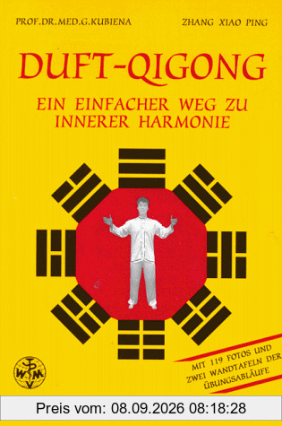 Duft- Qigong - Ein einfacher Weg zu innerer Harmonie